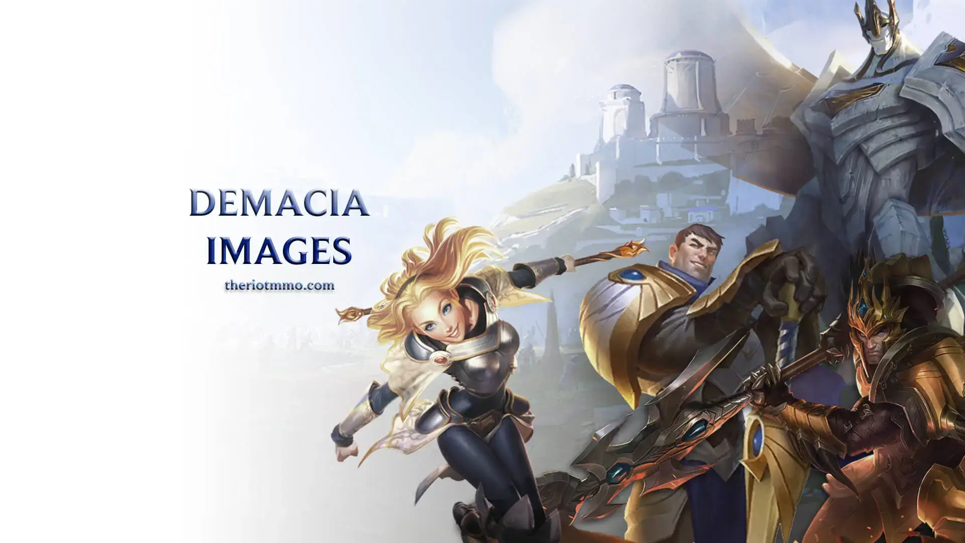 Collection of champions from Demacia together including Galio, Lux, Garen and Jarvan IV