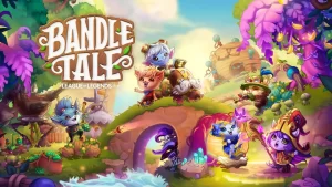 In 2024 Riot Games will release Bandle Tale