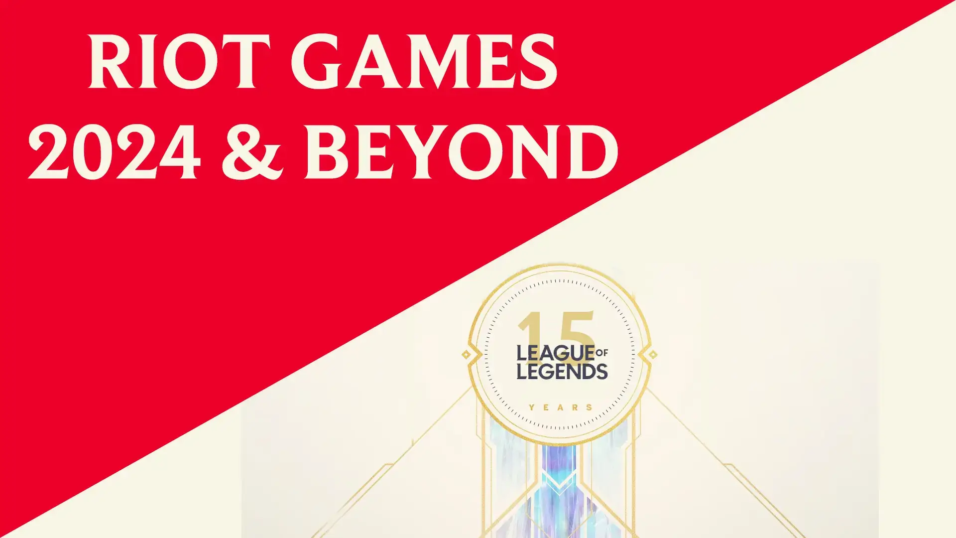 Riot Games 2024 and Beyond The Riot MMO